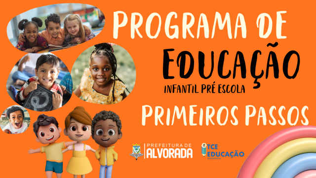 O Programa Primeiros Passos da Educação Infantil/Pré-escola